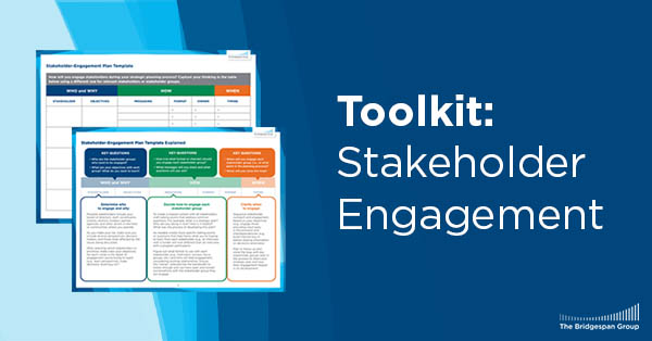 Stakeholder-Engagement Toolkit | Bridgespan